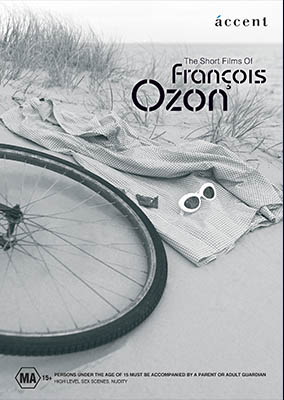 SHORT FILMS OF FRANCOIS OZON